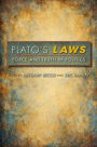 Plato's Laws: Force and Truth in Politics