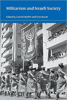 Militarism and Israeli Society