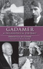 Gadamer: A Philosophical Portrait