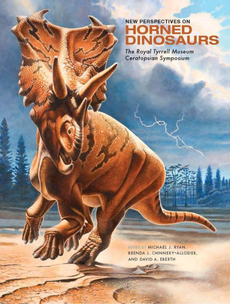 New Perspectives on Horned Dinosaurs: The Royal Tyrrell Museum Ceratopsian Symposium