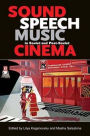 Sound, Speech, Music in Soviet and Post-Soviet Cinema