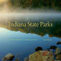 Indiana State Parks: A Centennial Celebration