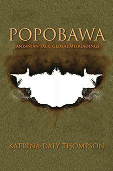 Popobawa: Tanzanian Talk, Global Misreadings