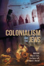 Colonialism and the Jews