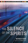 The Silence of the Spirits