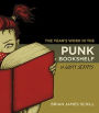The Year's Work in the Punk Bookshelf, Or, Lusty Scripts