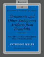 Ornaments and Other Ambiguous Artifacts from Franchthi: Volume 1, The Palaeolithic and the Mesolithic