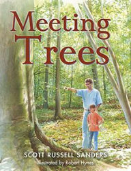 Title: Meeting Trees, Author: Scott Russell Sanders