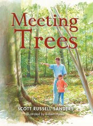 Title: Meeting Trees, Author: Scott Russell Sanders