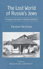 The Lost World of Russia's Jews: Ethnography and Folklore in the Pale of Settlement
