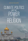 Climate Politics and the Power of Religion