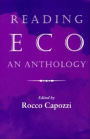 Reading Eco: An Anthology