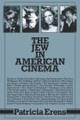 The Jew In American Cinema