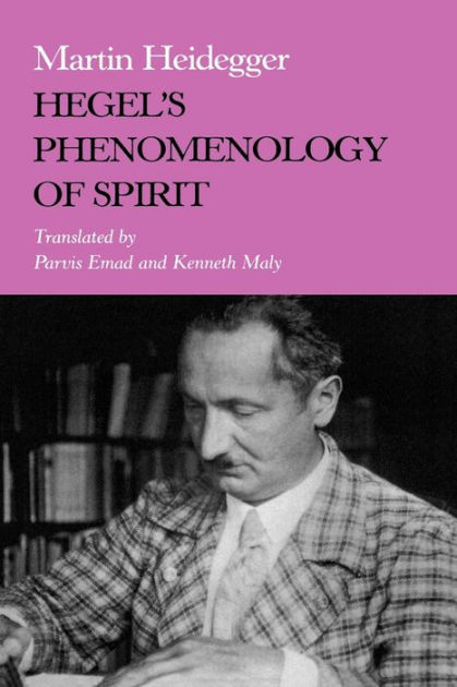 Hegel's Phenomenology Of Spirit By Martin Heidegger, Paperback | Barnes ...