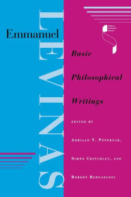 Emmanuel Levinas: Basic Philosophical Writings