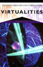 Virtualities: Television, Media Art, and Cyberculture