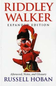 Title: Riddley Walker, Expanded Edition / Edition 2, Author: Russell Hoban