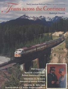 Trains across the Continent, Second Edition: North American Railroad History