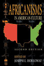 Africanisms in American Culture, Second Edition / Edition 2