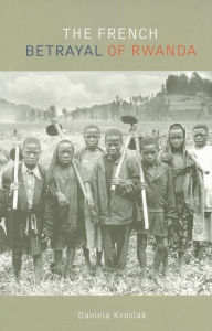 French Betrayal of Rwanda
