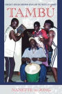 Tambú: Curaçao's African-Caribbean Ritual and the Politics of Memory