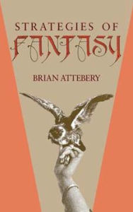 Title: Strategies of Fantasy, Author: Brian Attebery