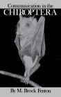 Communication In The Chiroptera