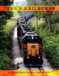 Iowa's Railroads: An Album