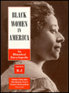 Black Women in America - An Historical Encyclopedia
