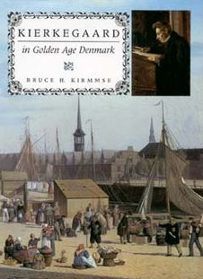 Kierkegaard in Golden Age Denmark
