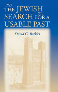 The Jewish Search For A Usable Past