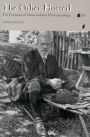 The Other Husserl: The Horizons of Transcendental Phenomenology