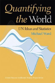 Quantifying the World: Un Ideas and Statistics