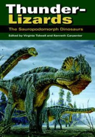 Title: Thunder-Lizards: The Sauropodomorph Dinosaurs, Author: Virginia Tidwell