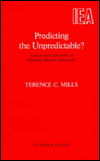 Predicting the Unpredictable?: Science and Guesswork in Financial Market Forecasting