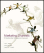 Marketing Channels: A Relationship Management Approach