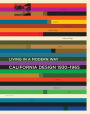 California Design, 1930-1965: