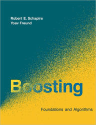 Boosting: Foundations and Algorithms
