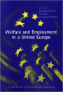 Welfare and Employment in a United Europe: A Study for the Fondazione Rdolofo Debenedetti