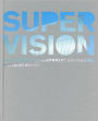 Super Vision
