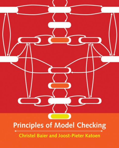 Principles of Model Checking / Edition 1