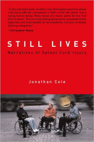 Still Lives: Narratives of Spinal Cord Injury