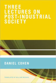 Three Lectures on Post-Industrial Society