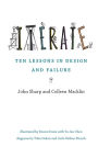 Iterate: Ten Lessons in Design and Failure