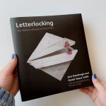 Alternative view 2 of Letterlocking: The Hidden History of the Letter