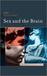 Title: Sex and the Brain, Author: Gillian Einstein