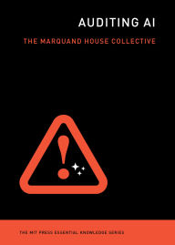 Title: Auditing AI, Author: The Marquand House Collective