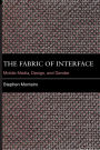 The Fabric of Interface: Mobile Media, Design, and Gender