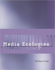 Media Ecologies: Materialist Energies in Art and Technoculture