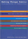 Making Things Public: Atmospheres of Democracy